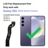 for Galaxy S24 LCD Display Flex Cable Ribbon Replacement Repair