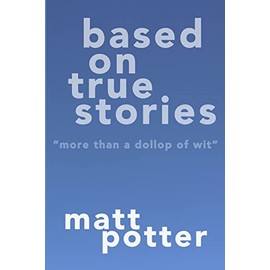 Based on True Stories