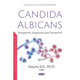 Candida albicans: Symptoms, Diagnosis and Treatment