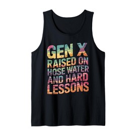 Raised on Hose Water and Hard Lessons. Funny Tank Top