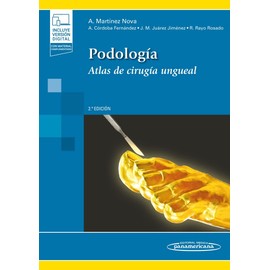Podología: Atlas de Cirugía Ungueal