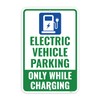 1PC Electric Vehicle Parking Sign, 18 x 12 Inches -