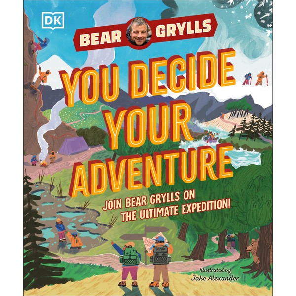 YOU Decide YOUR Adventure: Join Bear Grylls on the Ultimate