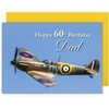 Dad 60th Birthday Card - Spitfire Design - Medium Sized