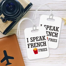 LT052 I Speak French Fries Novelty Funny Unique Designer Gift Glossy Plastic Suitcase Luggage Tag