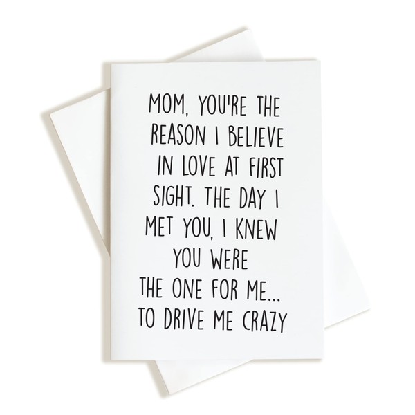GiftS for Mom, Funny Card for Mom, You were the