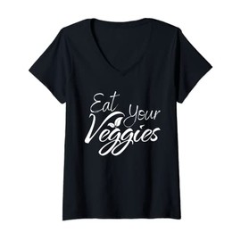 Womens Vegetable Gardener Funny Vegan Design Eat Your Veggies V-Neck T-Shirt