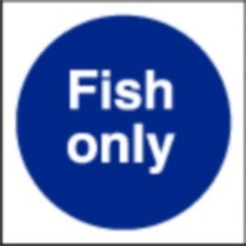 Stalwart L960 Fish Only Sign, 100 mm x 100 mm