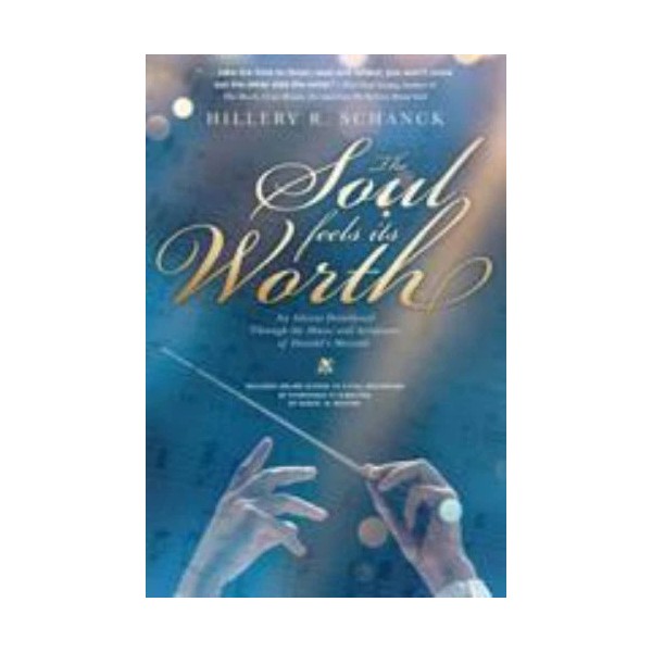 The Soul Feels its Worth: An Advent Devotional Through the