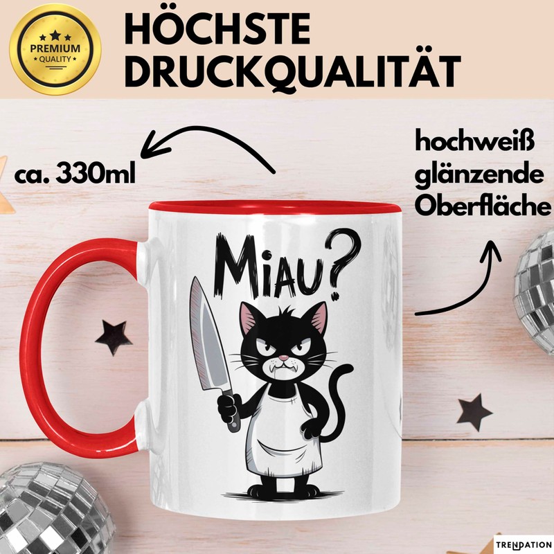 Sarkastische Katze Tasse Geschenk Lustige Geschenkidee Miau (Rot)