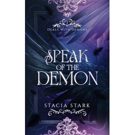 Speak of the Demon: A Paranormal Urban Fantasy Romance