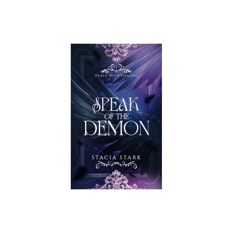 Speak of the Demon: A Paranormal Urban Fantasy Romance