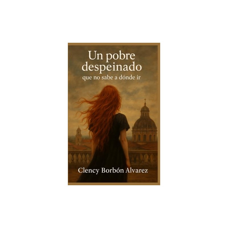 Un Pobre despeinado que no sabe a dónde ir