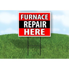 Furnace REPAIR HERE BLACK STRIPE - Double Sided Yard Sign ROAD SIGN with Stand