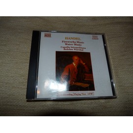 George Frederick Handel - Music for the Royal Fireworks / Water Music