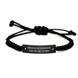Epic Grandfather Black Rope Bracelet, Grandfather and Granddaughter A Bond That Can't Be, Inspire Gifts for Grandfather