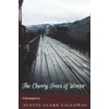 The Cherry Trees of Winter