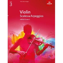 Violin Scales & Arpeggios, ABRSM Grade 3: from 2012 (ABRSM Scales & Arpeggios)