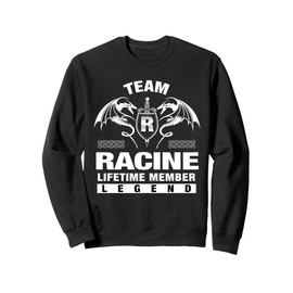 Team RACINE - Lifetime Member Gifts Sweatshirt