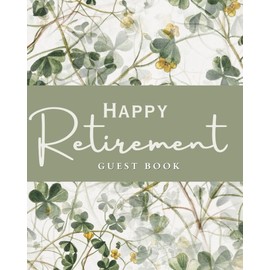Retirement Guest Book To Sign in & Leave Message - Happy Retirement Party