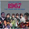 Jon Savage's 1967 ~ The Year Pop Divided