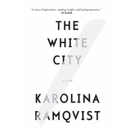 The White City: A Novel