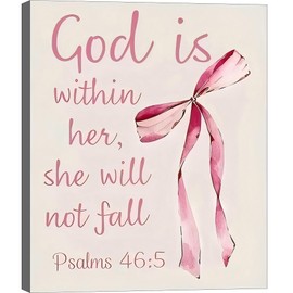 Framed Exquisite Poster, Pink Bow & Inspirational Bible Verse God Is Within Her, She Will Not Fall Suitable for Bedroom Bathroom Wall Decor, Room Decor Aesthetics, P37