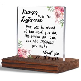 Nurses Make the Difference Nurses Week Gift for RN Office Desk Decor Sign, Appreciation Gift for NP Nursing Assistants Students Graduation Birthday Christmas Clear Desk Decor Sign TZJ77