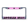 Fastasticdeals Spoiled Brat License Plate Frame Tag Holder Cover