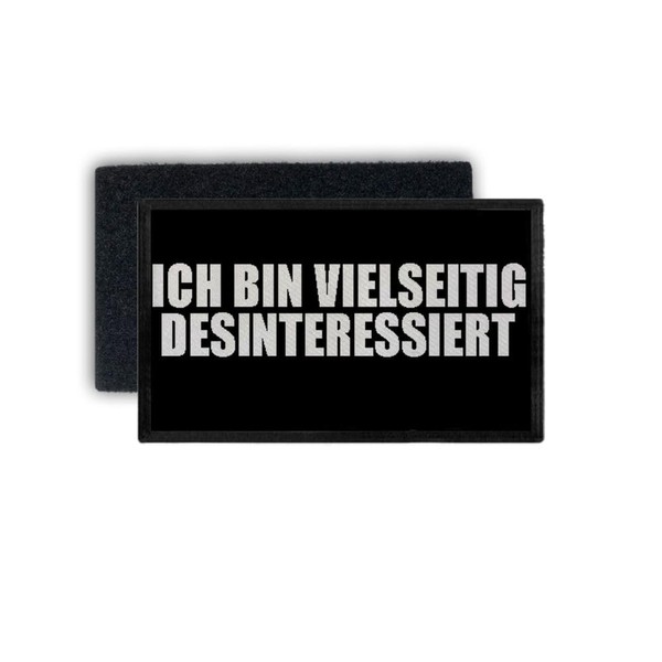 Copytec Patch Versatile Disinterested Fun Humour Quote Job 7.5 x