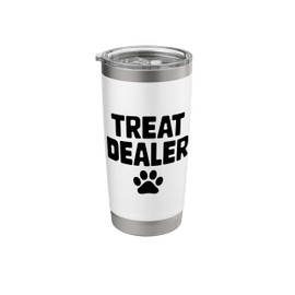 Treat Dealer Funny Dog Lover Pet Owner Treat Dealer Pawprint Stainless Steel Insulated Tumbler