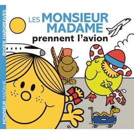 Les Monsieur Madame prennent l'avion: MONSIEUR MADAME PRENNENT L'AVION -LES