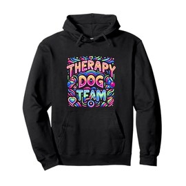 Therapy Dog Team Animal Support Bonding ||||-- Pullover Hoodie