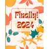 Finally! 2024: weekly and monthly planner , to do list,...
