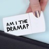 'Am I The Drama?' Pill Box with Tablet Splitter (PI00033012)