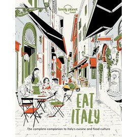 Lonely Planet Eat Italy