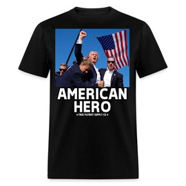 Trump Shot Assassination Attempt American Hero Fist Raised Unisex Classic T-Shirt (Black, Large)
