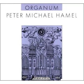 Organum - Peter Michael Hamel