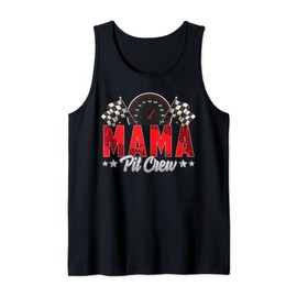 Race Car Birthday Party Racing Family Mama Pit Crew Tank Top