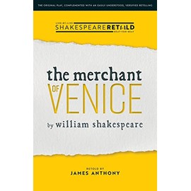 The Merchant of Venice: Shakespeare Retold