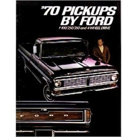 1970 FORD F100 F150 F250 F350 TRUCK Sales Brochure Literature Advertisement