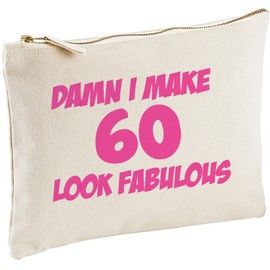 Lolmugs Damn I Make 60 Look Fabulous 60th Birthday Make-Up Bag