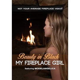 My Fire Place Girl: Beauty In Black