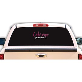 Cabrona Pero Cute Decal Sticker Vinyl for Your Truck Decal for Women Calcomania para Troca o Carro para Mujeres (12" x 5.25")