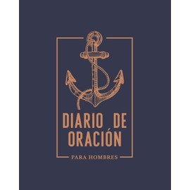 Diario de oración: Para hombres
