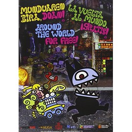 Around the World for Free ( Munduaren bira, ¡doan! - La vuelta al mundo, ¡gratis! ) [ NON-USA FORMAT, PAL, Reg.0 Import - Spain ]