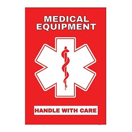 Medical Equipment Luggage Sticker Height 3 inches x Width 2 inches Handle with Care (MELT-101) Quantity (5)