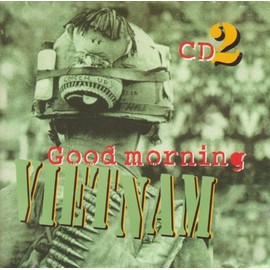 Good Morning Vietnam CD 2