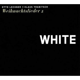 White: Weihnachtslieder