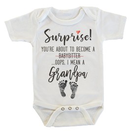 Surprise You're About to Become A Babysitter funny Pregnancy Reveal Announcement gift Grandparents Grandma Grandpa Grandmother Grandfather Aunt Uncle Godmother Big Sister Onesie/Bodysuit (Grandpa)